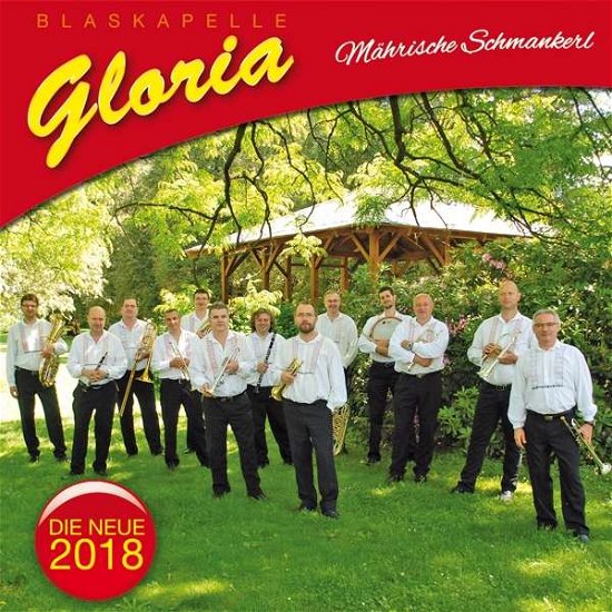 Mahrische Schmankerl - Blaskapelle Gloria - Musik - MCP - 9002986901693 - 22 mars 2018