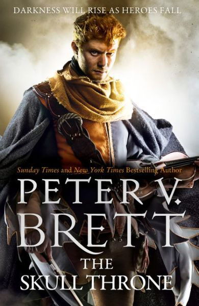 Cover for Peter V. Brett · The Skull Throne - The Demon Cycle (Paperback Book) [Edition edition] (2016)