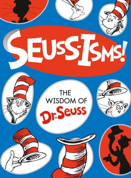 Seuss-isms - Dr. Seuss - Boeken - HarperCollins Publishers - 9780008262693 - 6 september 2018