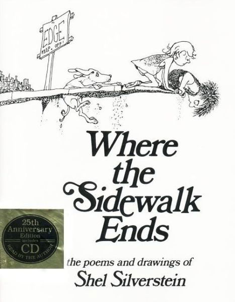 Cover for Shel Silverstein · Where the Sidewalk Ends Book and CD: Poems and Drawings (Hörbok (CD)) [25th Anniversary edition] (2000)