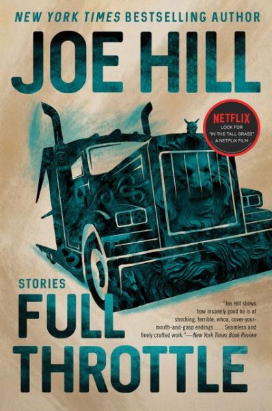 Full Throttle: Stories - Joe Hill - Bøker - HarperCollins - 9780062200693 - 8. september 2020