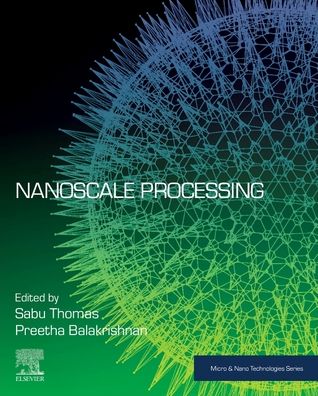 Cover for Nanoscale Processing - Micro &amp; Nano Technologies (Paperback Book) (2020)