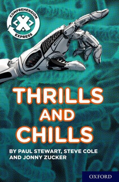 Cover for Jonny Zucker · Project X Comprehension Express: Stage 3: Thrills and Chills Pack of 6 - Project X ^IComprehension Express^R (Paperback Book) (2017)