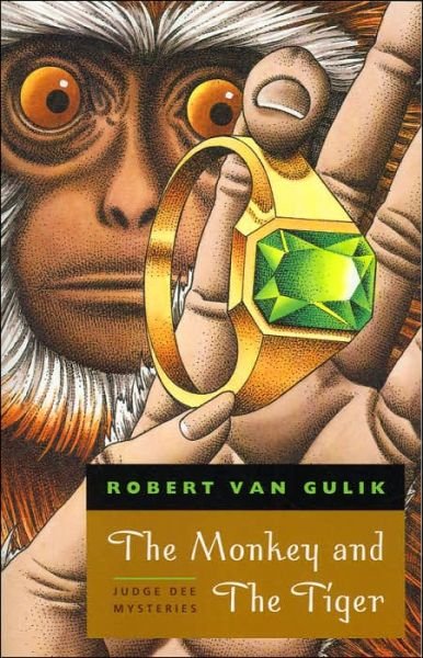 Cover for Robert Van Gulik · The Monkey and The Tiger - Judge Dee Mysteries (Pocketbok) [Univ of Chicago PR edition] (2005)