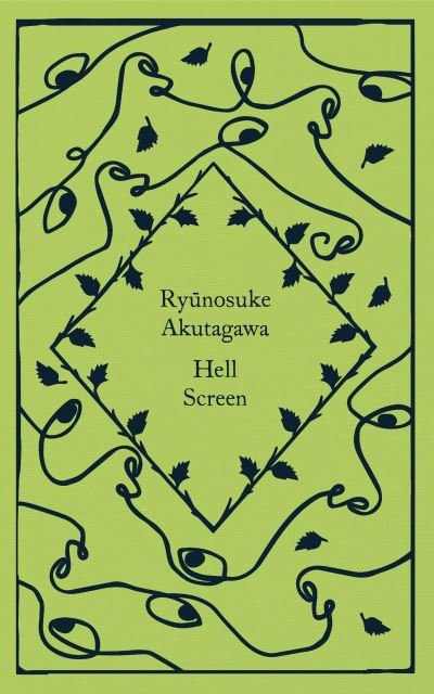 Cover for Ryunosuke Akutagawa · Hell Screen - Little Clothbound Classics (Gebundenes Buch) (2022)