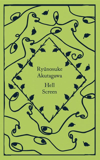 Cover for Ryunosuke Akutagawa · Hell Screen - Little Clothbound Classics (Inbunden Bok) (2022)