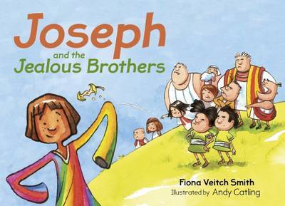 Cover for Fiona Veitch Smith · Joseph and the Jealous Brothers (Paperback Book) (2016)