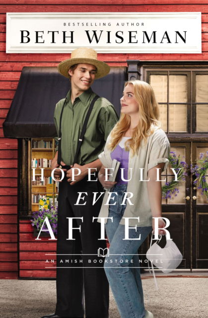 Cover for Beth Wiseman · Hopefully Ever After - The Amish Bookstore Novels (Pocketbok) (2023)