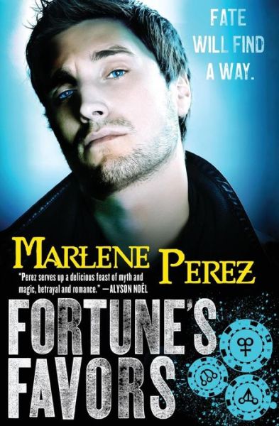 Cover for Marlene Perez · Fortune's Favors (Paperback Book) (2014)