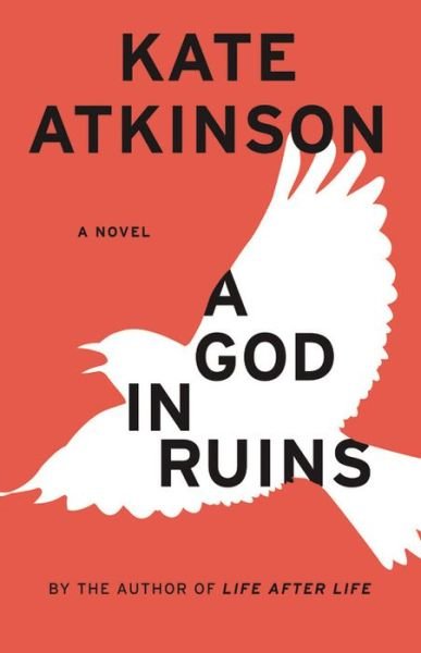 Cover for Kate Atkinson · A God in Ruins (Hardcover bog) (2015)