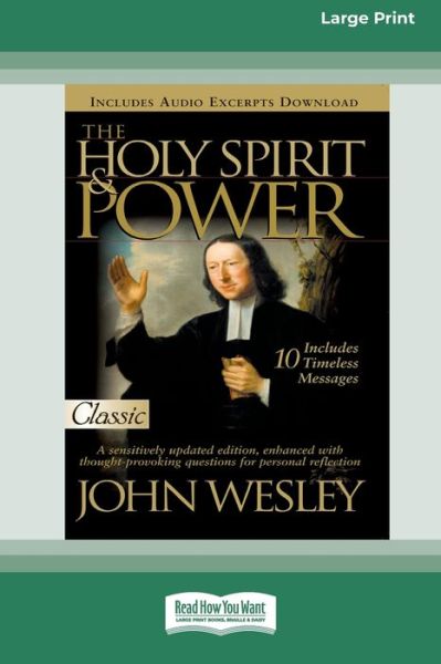 Cover for John Wesley · Holy Spirit and Power (16pt Large Print Edition) (Paperback Bog) (2010)