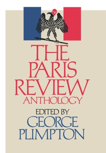 Cover for G Plimpton · The Paris Review Anthology (Hardcover Book) (1990)