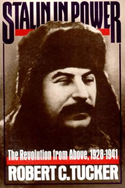 Cover for Robert C. Tucker · Stalin in Power: The Revolution from Above, 1928-1941 (Paperback Bog) [New edition] (1992)