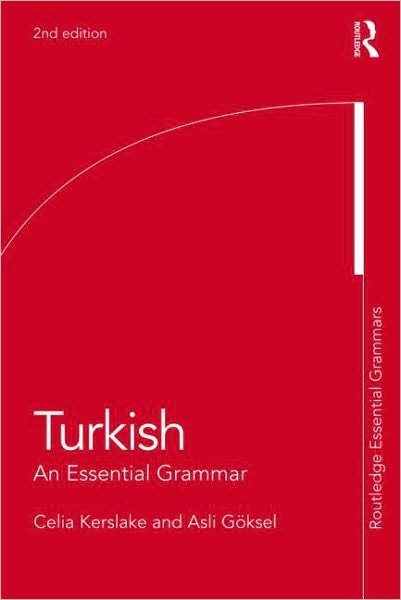 Cover for Asli Goksel · Turkish: An Essential Grammar - Routledge Essential Grammars (Paperback Book) (2010)