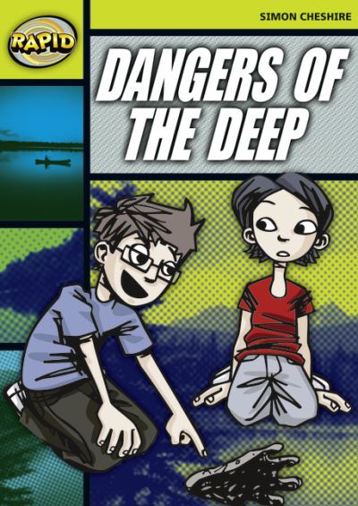 Cover for Simon Cheshire · Rapid Reading: Dangers of the Deep (Stage 6, Level 6A) - Rapid (Paperback Book) (2006)