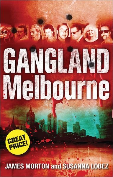 Cover for James Morton · Gangland Melbourne (Pocketbok) (2011)