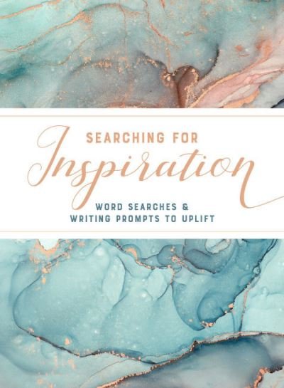 Searching for Inspiration: Word Searches and Writing Prompts to Uplift - Driven - Books - Zeitgeist - 9780525617693 - September 6, 2022
