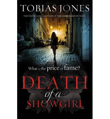 Cover for Tobias Jones · Death of a Showgirl (Paperback Book) [Main edition] (2013)