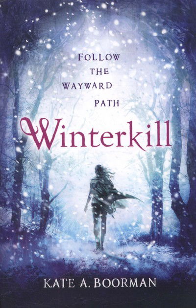 Cover for Kate A. Boorman · Winterkill - The Winterkill Trilogy (Paperback Book) [Main edition] (2014)