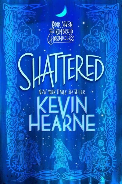 Cover for Kevin Hearne · Shattered (Taschenbuch) (2022)