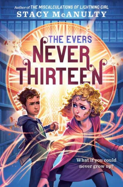 Cover for Stacy McAnulty · Never Thirteen (Taschenbuch) (2025)