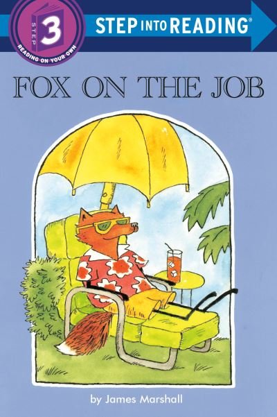 Cover for James Marshall · Fox on the Job - Step into Reading (Hardcover Book) (2021)