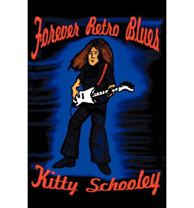 Cover for Kitty Schooley · Forever Retro Blues (Paperback Book) (2002)