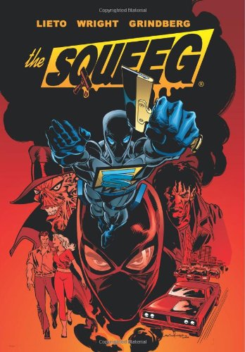 Cover for Gregory Wright · The Squeeg: the Graphic Novel (Paperback Book) (2013)