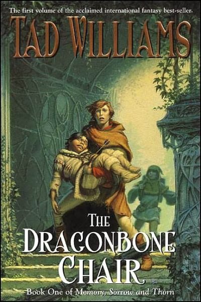 Cover for Tad Williams · The Dragonbone Chair (Memory, Sorrow, and Thorn, Book 1) (Paperback Bog) [Reprint edition] (2016)