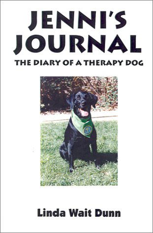 Cover for Linda  Wait Dunn · Jenni's Journey: the Diary of a Therapy Dog (Paperback Book) (2001)