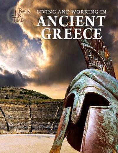 Cover for Joanne Randolph · Living and Working in Ancient Greece (Paperback Book) (2017)