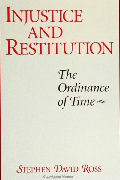 Cover for Stephen David Ross · Injustice and restitution (Book) (1993)