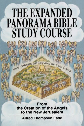 Cover for Alfred Thompson Eade · The Expanded Panorama Bible Study Course (Paperback Book) (1961)