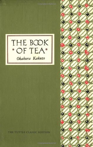 Cover for Okakura Kakuzo · The Book of Tea Classic Edition (Hardcover Book) (1989)