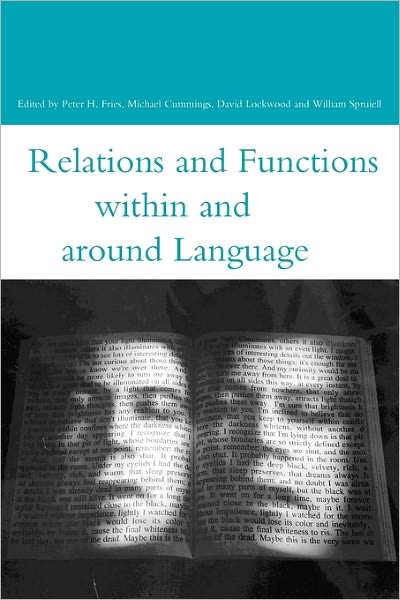 Relations and Functions Within and Around Language (Open Linguistics Series) - William Spruiell - Books - Bloomsbury Academic - 9780826453693 - June 18, 2002