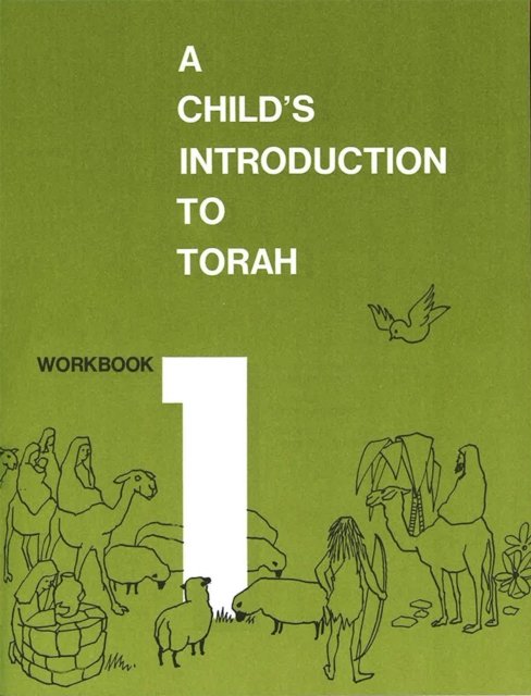 Child's Introduction to Torah - Workbook Part 1 - Behrman House - Livros - Behrman House Inc.,U.S. - 9780874410693 - 1976