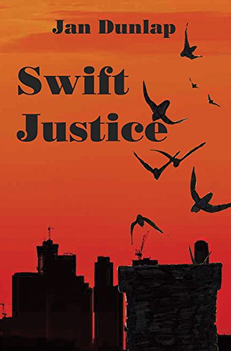 Cover for Jan Dunlap · Swift Justice (Paperback Book) (2014)