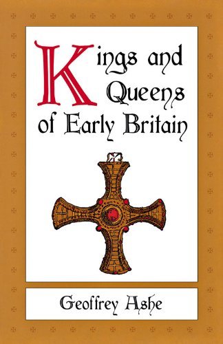 Cover for Geoffrey Ashe · Kings and Queens of Early Britain (Paperback Book) (2005)