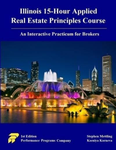 Cover for Kseniya Korneva · Illinois 15-Hour Applied Real Estate Principles Course (Taschenbuch) (2020)