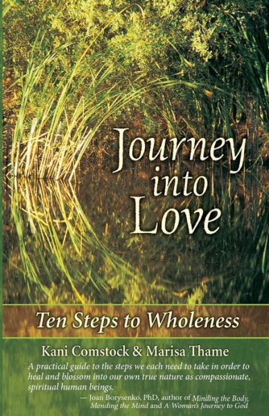 Cover for Kani Comstock · Journey Into Love Ten Steps to Wholeness (Paperback Book) (2016)