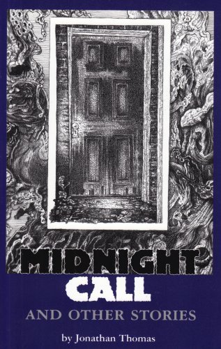 Cover for Jonathan Thomas · Midnight Call and Other Stories (Paperback Book) (2008)
