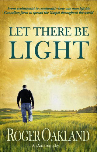 Cover for Roger Oakland · Let There Be Light (Paperback Book) [1st Lighthouse Trails edition] (2011)