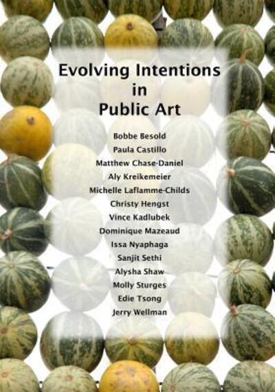 Cover for Christy Hengst · Evolving Intentions in Public Art (Paperback Book) (2015)