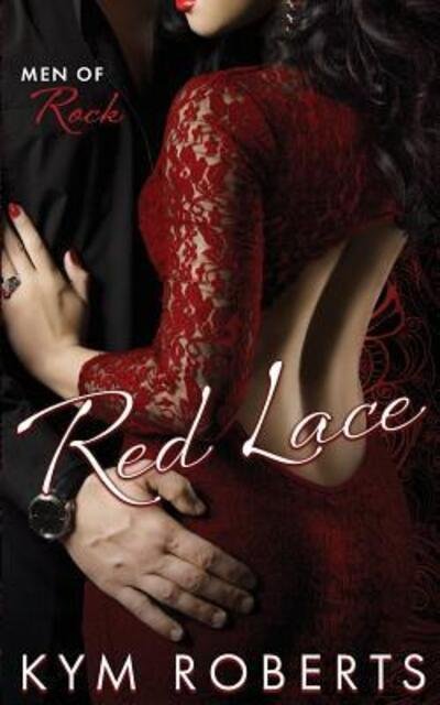 Cover for Kym Roberts · Red Lace (Pocketbok) (2016)