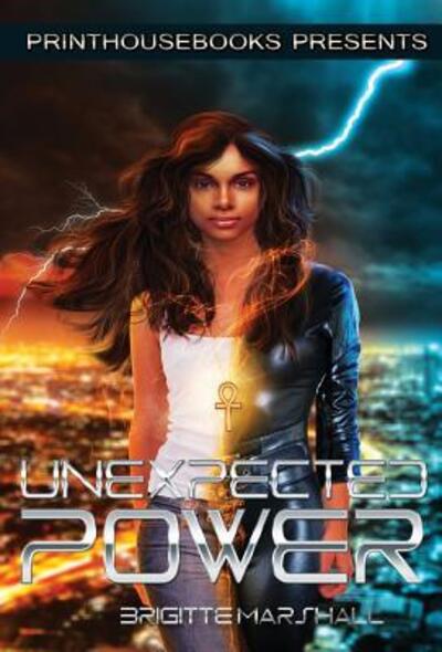 Unexpected Power - Brigitte M Marshall - Books - VIP Ink Publishing Group, Inc. / Printho - 9780997001693 - January 15, 2016