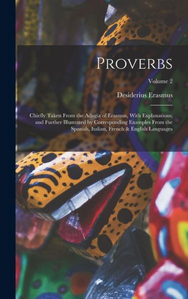 Cover for Desiderius Erasmus · Proverbs (Hardcover Book) (2022)
