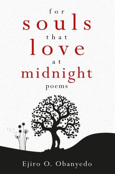 Cover for Ejiro O. Obanyedo · For Souls That Love at Midnight (Pocketbok) (2019)