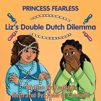 Cover for Keetha B · Princess Fearless (Book) (2022)