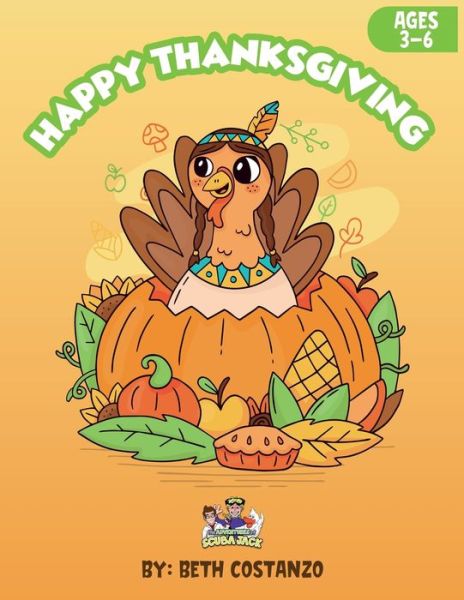 Cover for Beth Costanzo · Thanksgiving Activity Workbook For Kids! (Paperback Book) (2021)