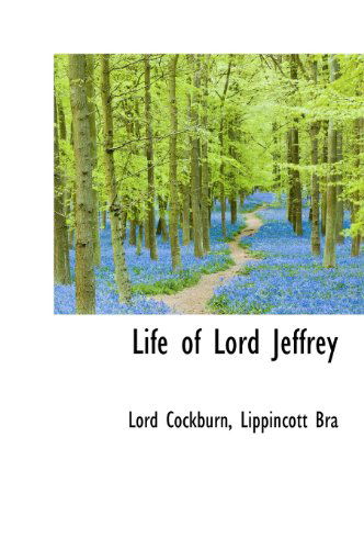 Cover for Lord Cockburn · Life of Lord Jeffrey (Hardcover Book) (2009)